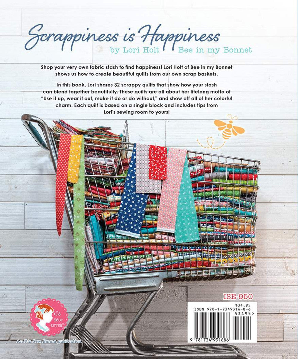 Scrappiness is Happiness Book by Lori Holt of Bee in My Bonnet